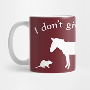 I Don't Give a Rat's Ass Mug